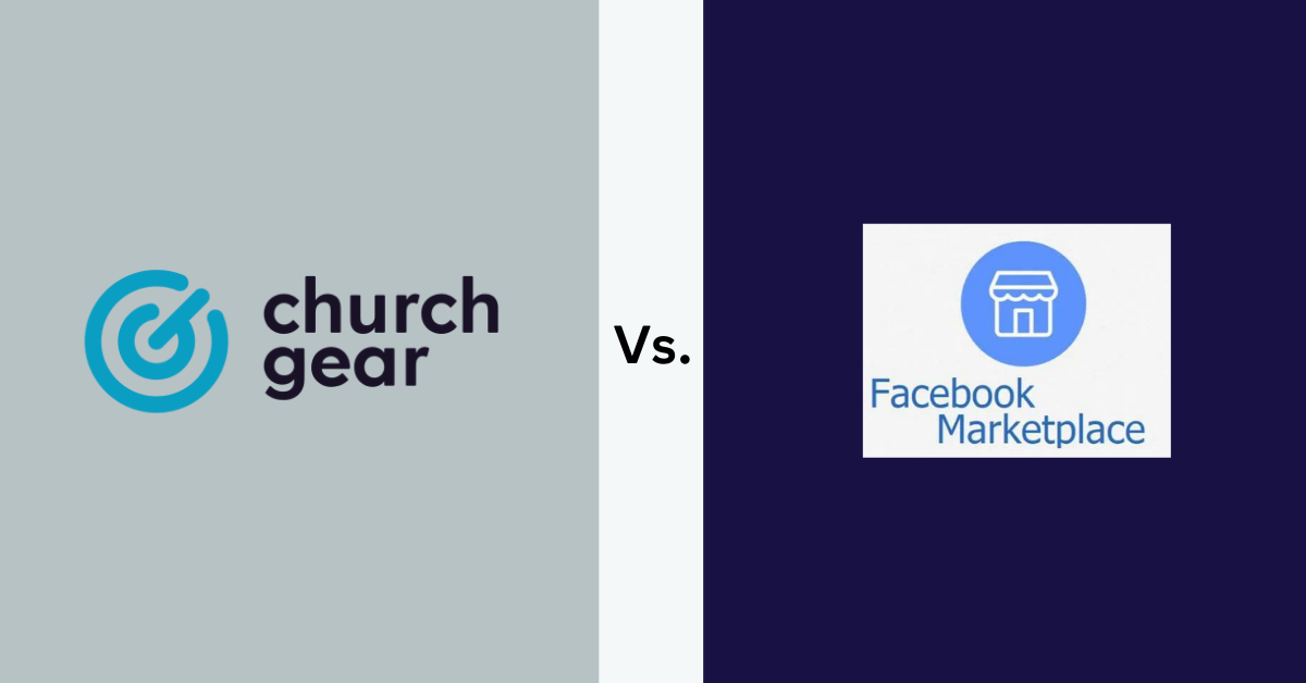 FACEBOOK MARKETPLACE OR CHURCHGEAR [PLATFORM BATTLE]